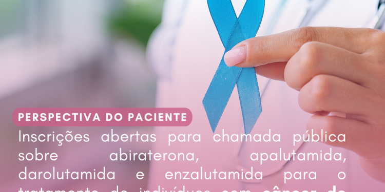 Câncer de próstata: Abiraterona, apalutamida, darolutamida e enzalutamida/Perspectiva do Paciente – CONITEC