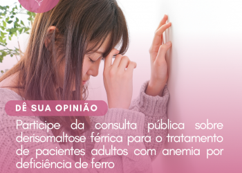 Derisomaltose férrica: Anemia por deficiência de ferro/Consulta Pública – CONITEC