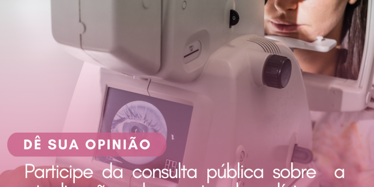 Retinopatia Diabética: Protocolo Clínico e Diretrizes Terapêuticas/Consulta Pública – CONITEC