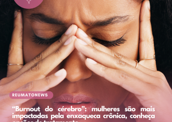 “Burnout do cérebro”: mulheres são mais impactadas pela enxaqueca crônica, conheça opções de tratamento