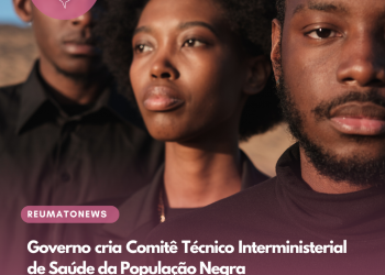 Governo cria Comitê Técnico Interministerial de Saúde da População Negra
