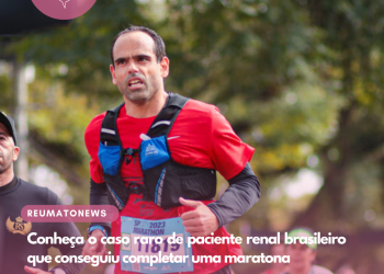 Conheça o caso raro de paciente renal brasileiro que conseguiu completar uma maratona
