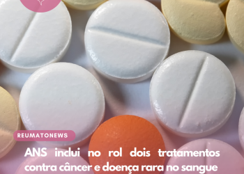 ANS inclui no rol dois tratamentos contra câncer e doença rara no sangue