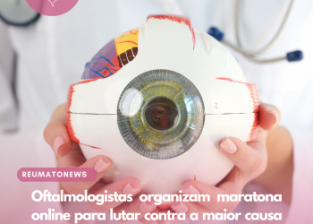 Oftalmologistas organizam maratona online para lutar contra a maior causa evitável de cegueira no mundo