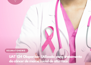 Analisado Olaparibe para tratamento do câncer de mama inicial de alto risco