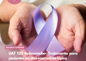 Aprovado, de forma preliminar, Belimumabe para tratamento para pacientes adultos com nefrite lúpica