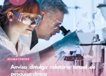 Anvisa divulga relatório anual de pesquisa clínica