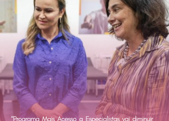 “Programa Mais Acesso a Especialistas vai diminuir filas no SUS”, reforça ministra Nísia Trindade no Rio de Janeiro