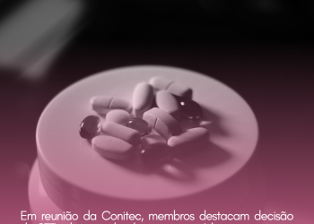 Em reunião da Conitec, membros destacam decisão do STF sobre a judicialização na saúde e anunciam a realização de reunião administrativa sobre o tema