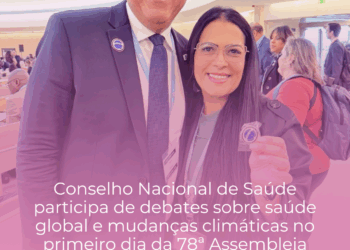 Conselho Nacional de Saúde participa de debates sobre saúde global e mudanças climáticas no primeiro dia da 78ª Assembleia Mundial da Saúde