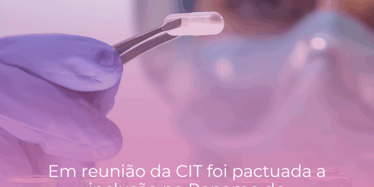 Em reunião da CIT foi pactuada a inclusão na Rename do Nirsevimabe e o financiamento do Componente Básico da Assistência Farmacêutica