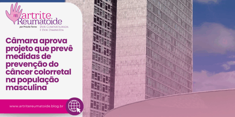 Câmara aprova projeto que prevê medidas de prevenção do câncer colorretal na população masculina