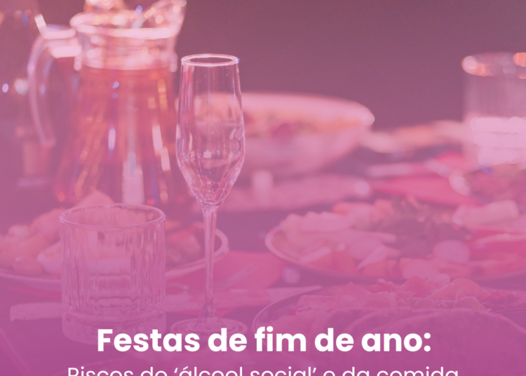 Festas de fim de ano: riscos do ‘álcool social’ e da comida ultraprocessada