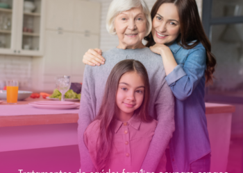 Tratamentos de saúde: famílias ocupam espaço cada vez mais importante e reconhecido pelos médicos