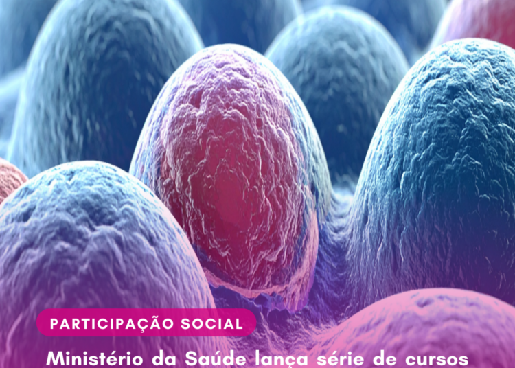 Ministério da Saúde lança série de cursos sobre detecção precoce de cânceres na atenção primária